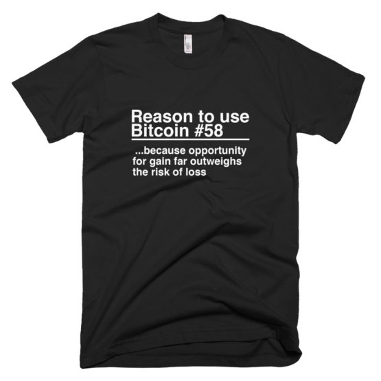 Reason To Use Bitcoin #58 T-Shirt