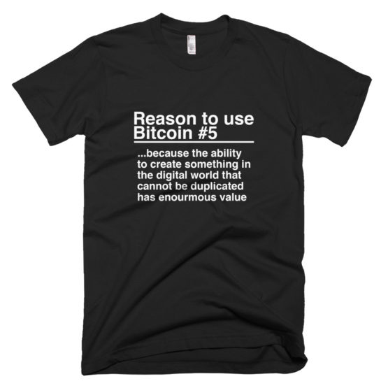 Reason To Use Bitcoin #5: "The Classic" T-Shirt