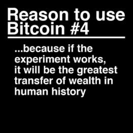 Reason To Use Bitcoin #4 Sticker