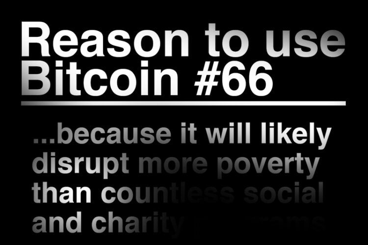 fight poverty with Bitcoin