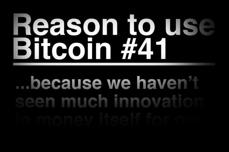 Bitcoin Is Monetary Innovation